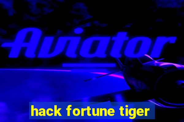 hack fortune tiger